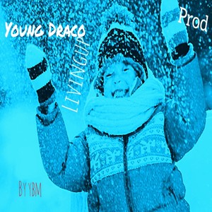 Living Up (Explicit)