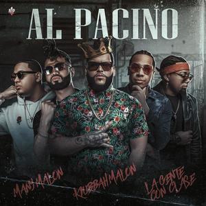 Al Pacino (feat. La Gente Con Clase) [Explicit]