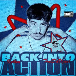 Back Into Action (feat. ToneDaUzual) (Explicit)