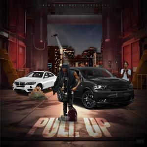Pull Up (feat. Dai Ballin) (Explicit)