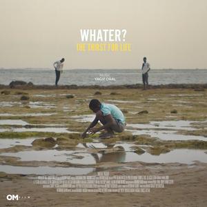 Whater: The Thirst for Life