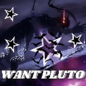 WE WANTED PLUTO