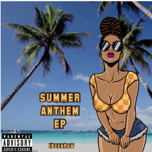 Summer Anthem (Explicit)