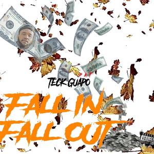 Fall In Fall Out (Explicit)