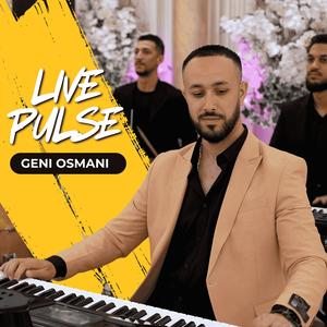 LIVE PULSE (feat. GENI OSMANI) (Live)