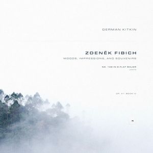 Moods, Impressions, and Souvenirs, Op. 41: Book IV - No. 139 in D-Flat Major. Lento