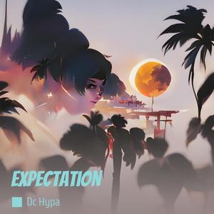 Expectation (Remastered 2024) [Explicit]