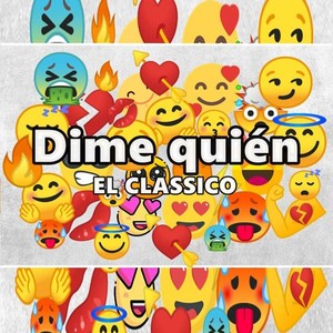 Dime quién (Explicit)