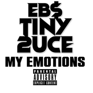 My Emotions (Explicit)