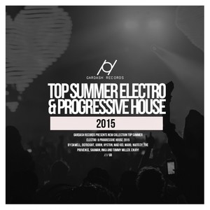 Top Summer Electro & Progressive House 2015