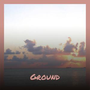 Ground