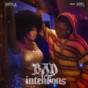 Bad Intentions (feat. Minz)