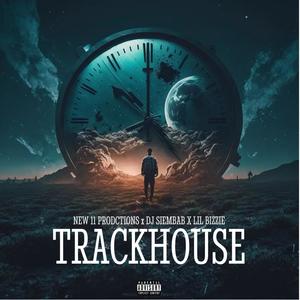 Trackhouse (Explicit)