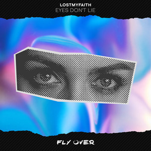 Eyes Don't Lie (Extended Mix)