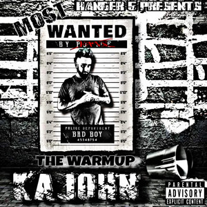 Most Wanted: The Warm Up (Explicit)