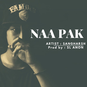 Naa Pak (Explicit)