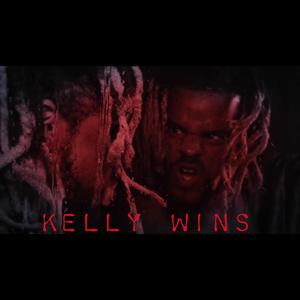 Kelly Wins (Explicit)