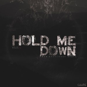 Hold Me Down (Explicit)