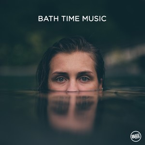 Bath Time Music