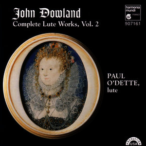 Dowland: Complete Lute Works, Vol. 2