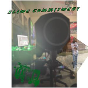 SLIME COMMITMENT EP (Explicit)