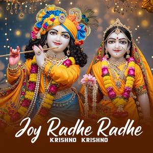 Joy Radhe Radhe Krishno Krishno