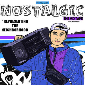 Nostalgic The Mixtape