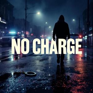 NO CHARGE (feat. fewtile)