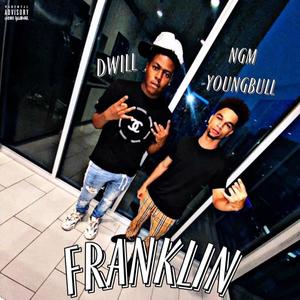 Franklins (Explicit)