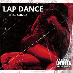 LAP DANCE (Explicit)