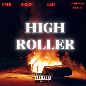 High Roller (Explicit)