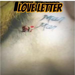 Love Letter (frfr sample) [Explicit]