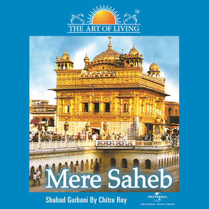 Mere Saheb - The Art Of Living