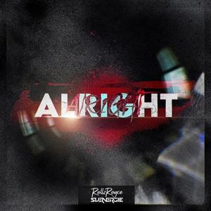 Alright (feat. svenergie)