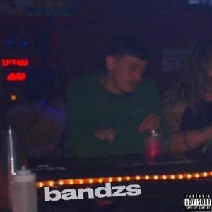 bandzs (Explicit)