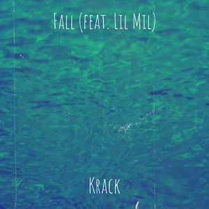 Fall (Explicit)