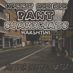 Slæpper dem med nøtsa (feat. Sjakkmats, Pant & Marshtini) (Explicit)