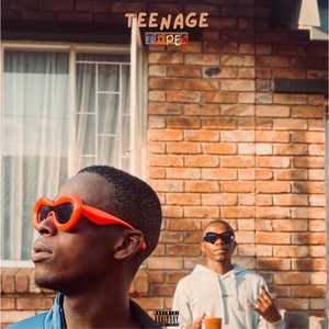 Teenage Tapes (Explicit)