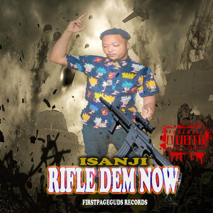 RIFLE DEM NOW