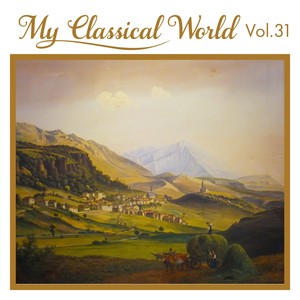 My Classical World, Vol. 31