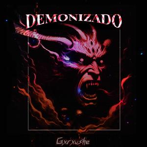 DEMONIZADO