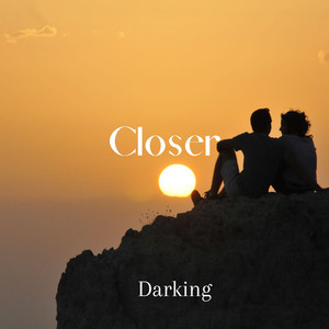 Closer