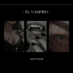 EL VAMPIRO (Explicit)