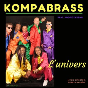 L'univers(feat. André Dejean)