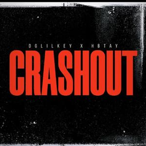 CRASH OUT (feat. HB Tay) [Explicit]