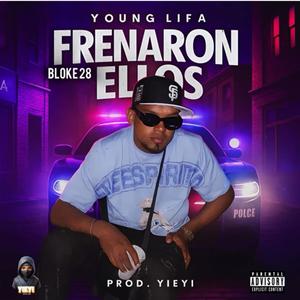 Frenaron Ellos (Explicit)