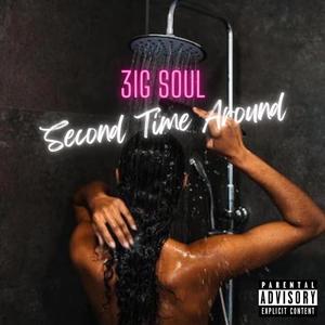 Second Time Around (Explicit)