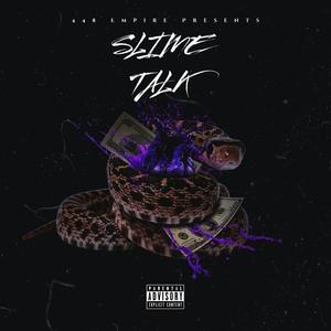 Slime Talk (Freestyle) [Explicit]