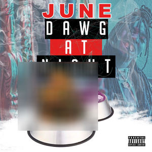 Dawg at Night (Explicit)