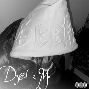 D3@d 2 Me (Explicit)
